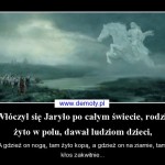 wloczyl-sie-jarylo-po-calym-swiecie-rodzil-zyto-w-